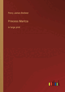 Princess Maritza: in large print