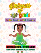 Princess of First Grade: Presidential Dreams