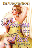 Princess of the Pack: A Woolven Secret Novella