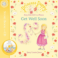 Princess Poppy: Get Well Soon