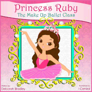 Princess Ruby: The Make-Up Ballet Class