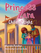 Princess Zara, Child of Light