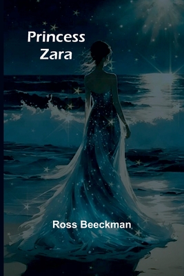 Princess Zara - Beeckman, Ross