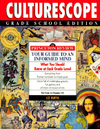 Princeton Review: Culturescope Grade School Edition: Princeton Review Guide to an Informed Mind