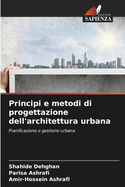 Principi e metodi di progettazione dell'architettura urbana