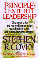 Principle-Centered Leadership - Covey, Stephen R, Dr.