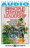 Principle Centered Leadership - Covey, Stephen R, Dr. (Read by)