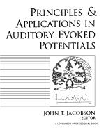 Principles and Applications in Auditory Evoked Potentials