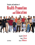 Principles and Foundations of Health Promotion and Education - Cottrell, Randall R, and Girvan, James T, and McKenzie, James F