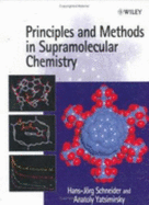 Principles and Methods in Supramolecular Chemistry