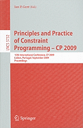 Principles and Practice of Constraint Programming - CP 2009: 15th International Conference, CP 2009 Lisbon, Portugal, September 20-24, 2009 Proceedings