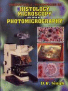 Principles and Techniques in Histology, Microscopy: Photomicrography