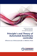 Principle's and Theory of Automated Anesthesia Controller