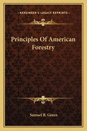 Principles of American Forestry