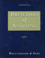 Principles of Auditing - Whittington, Ray, PH.D., CPA, CIA, CMA