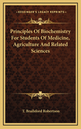 Principles of Biochemistry for Students of Medicine, Agriculture and Related Sciences