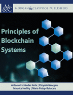 Principles of Blockchain Systems
