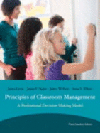 Principles of Classroom Management: a Professional Decision-Making Model, Third Canadian Edition With Myeducationlab (3rd Edition) - Levin, James; Nolan, James F.; Kerr, James; Elliott, Anne