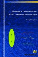 Principles of Communication: A First Course in Communication