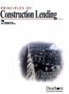 Principles of Construction Lending