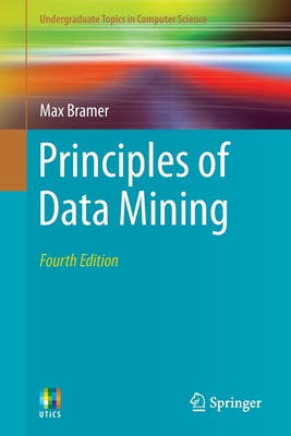 Principles of Data Mining - Bramer, Max