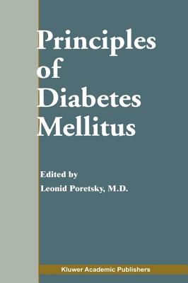 Principles of Diabetes Mellitus - Poretsky, Leonid (Editor)