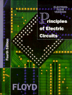 Principles of Electric Circuits: Electron Flow Version - Floyd, Thomas L