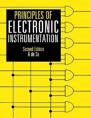 Principles of Electronic Instrumentation - de Sa, A