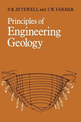 Principles of Engineering Geology - Attewell, P B, and Farmer, I W