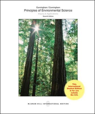 Principles of Environmental Science - Cunningham, William, and Cunningham, Mary