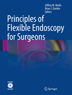 Principles of Flexible Endoscopy for Surgeons