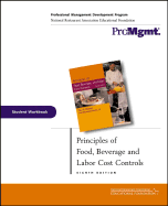 Principles of Food, Beverage, and Labor Cost Controls, Student Workbook - Dittmer, Paul R, and Keefe, J Desmond