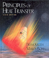 Principles of Heat Transfer - Kreith, Frank, and Bohn, Mark S