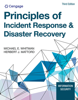 Principles of Incident Response and Disaster Recovery, Loose-Leaf Version - Whitman, Michael, and Mattord, Herbert