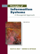 Principles of Information Systems: A Managerial Approach