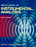 Principles of Instrumental Analysis - Skoog, Douglas A, and Holler, F James, and Nieman, Timothy A