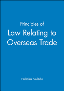 Principles of Law Relating to Overseas Trade