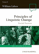 Principles of Linguistic Change, Volume 2: Social Factors