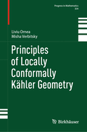 Principles of Locally Conformally K?hler Geometry