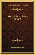 Principles of Logic (1908)