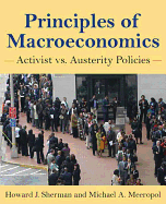 Principles of Macroeconomics: Activist Vs Austerity Policies