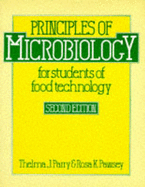 Principles of Microbiology for Students of Food Technology - Parry, Thelma J, and Pawsey, Rosa K