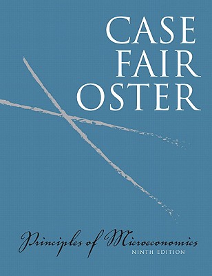 Principles of Microeconomics Value Package (Includes Myeconlab with E-Book 1-Semester Student Access ) - Case, Karl E, and Fair, Ray C, and Oster, Sharon