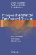 Principles of Miniaturized Extracorporeal Circulation: from Science and Technology to Clinical Practice