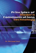 Principles of Modern Communications Technology