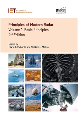 Principles of Modern Radar: Basic Principles - Richards, Mark A. (Editor), and Melvin, William L. (Editor)