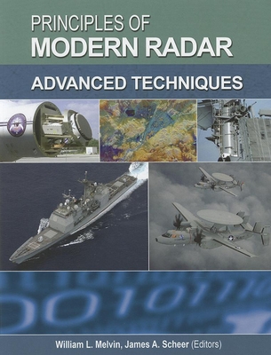 Principles of Modern Radar: Volume 2: Advanced techniques - Melvin, William L. (Editor), and Scheer, James A. (Editor)