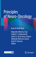 Principles of Neuro-Oncology: Brain & Skull Base