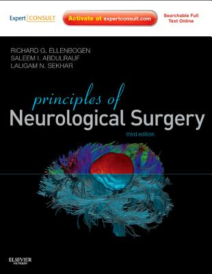 Principles of Neurological Surgery - Sekhar, Laligam, MD, Facs (Editor), and Ellenbogen, Richard, MD, Facs (Editor)