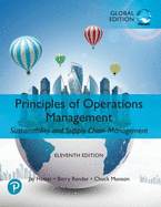 Principles of Operations Management: Sustainability and Supply Chain Management, Global Edition